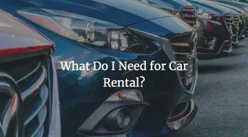 what-do-i-need-for-car-rental